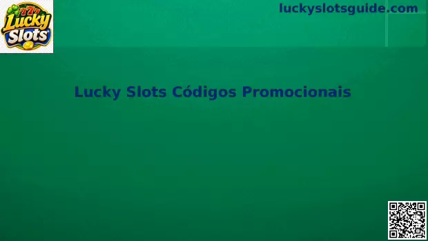 Lucky Slots Códigos Promocionais