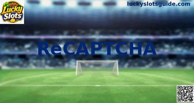 Interface de verificação ReCAPTCHA da Google no site Lucky Slots