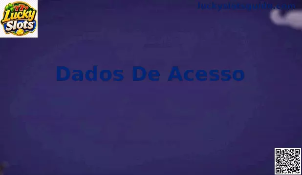 Dados de Acesso e Segurança Digital