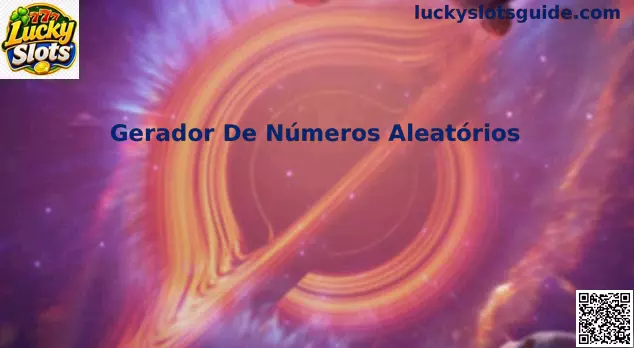 Gerador de Números Aleatórios nos Lucky Slots