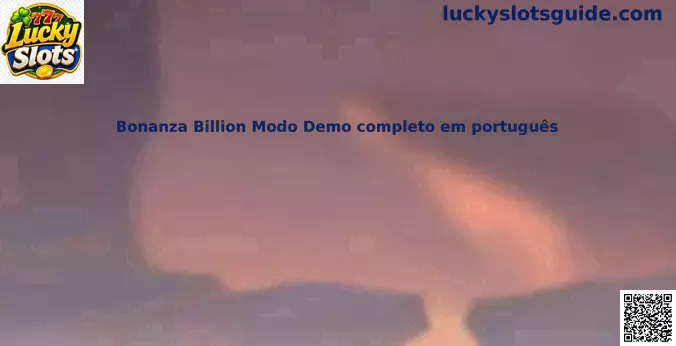 Bonanza Billion Modo Demo completo em português