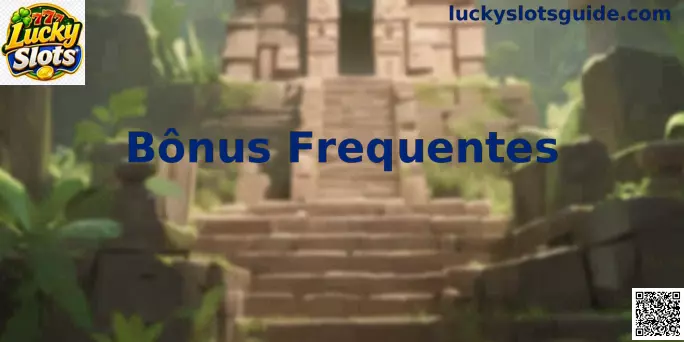 Ilustração do guia de Bônus Frequentes no Lucky Slots