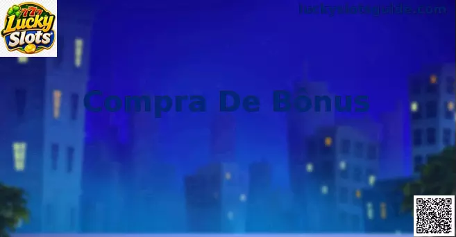 Compra De Bônus em slots online