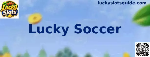 Lucky Soccer Gameplay