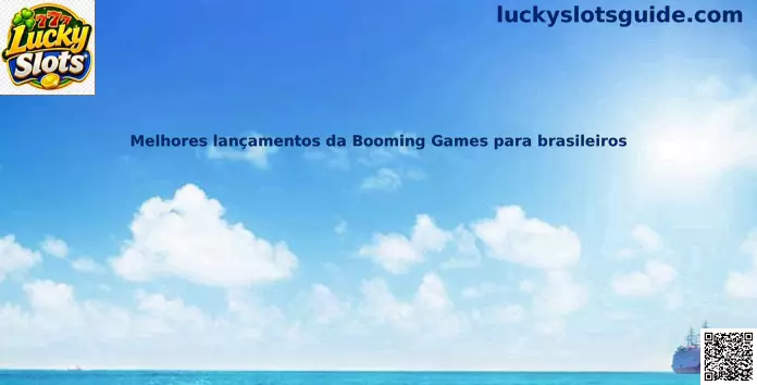 Melhores lançamentos da Booming Games para brasileiros