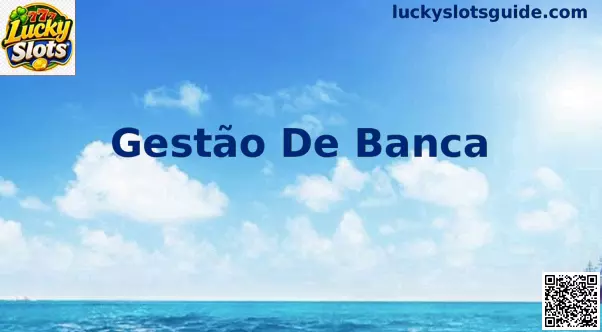 Gestão De Banca Lucky Slots
