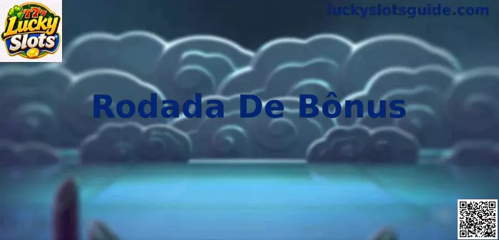 Rodada de Bônus Lucky Slots