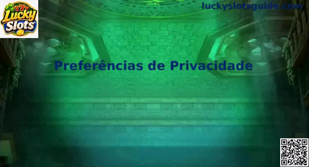 Privacidade e controle no Lucky Slots